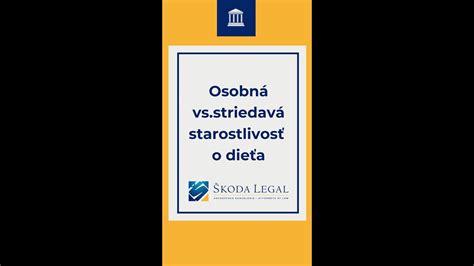 Striedavá osobná starostlivosť