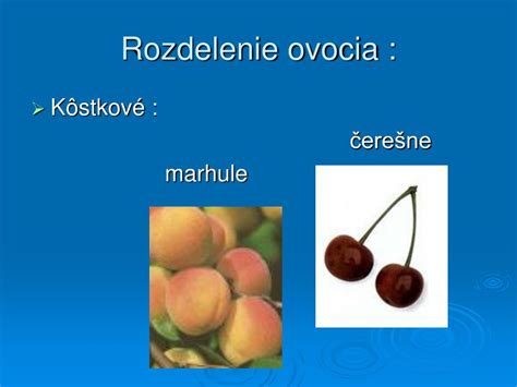 Rozdelenie ovocia podľa vhodnosti pre deti