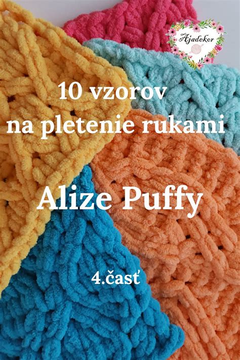 Ukážka vzorov pre Alize Puffy