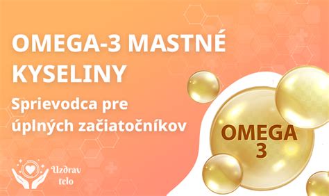 Infografika o zdrojoch Omega-3 mastných kyselín