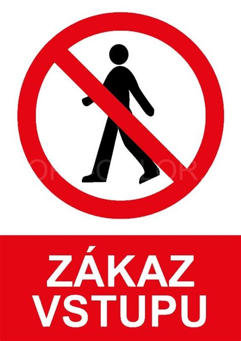 Zákaz vstupu do chránenej oblasti
