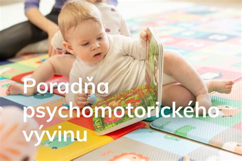 Fázy psychomotorického vývinu dieťaťa
