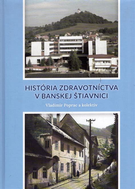 História zdravotníctva v Banskej Štiavnici