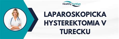 Laparoskopická hysterektómia
