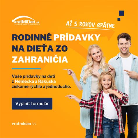 Rodinné prídavky v Rakúsku pre slovákov
