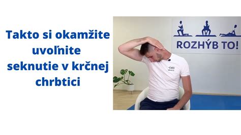 Cvičenie na uvoľnenie krčnej chrbtice