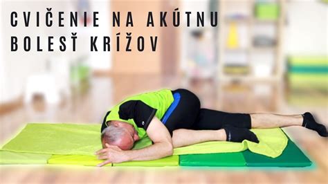 cvičenie na zmiernenie bolesti krížov
