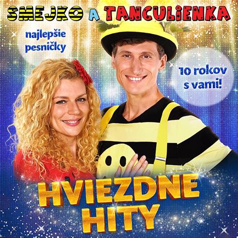 Smejko a Tanculienka s Motýlikom Huncúlikom