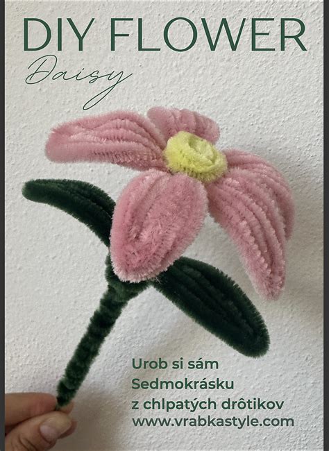 Návod na výrobu kvetov z chlpatých drôtikov