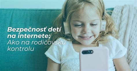 Digitálna bezpečnosť detí