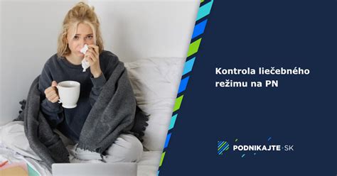 Kontrola lekára počas PN