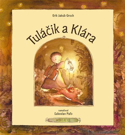 Obal detskej knihy Tuláčik a Klára