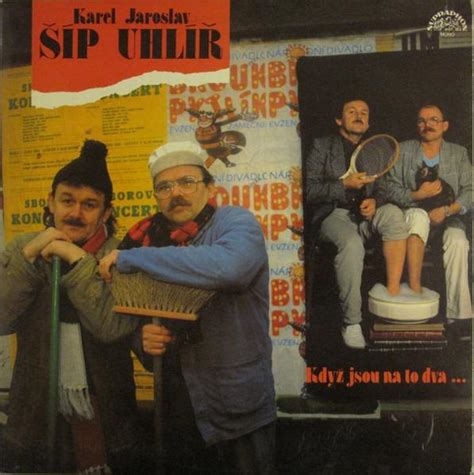 Karel Šíp a Jaroslav Uhlíř v Hitšaráde