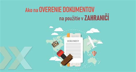 Proces legalizácie dokumentov pre použitie v zahraničí